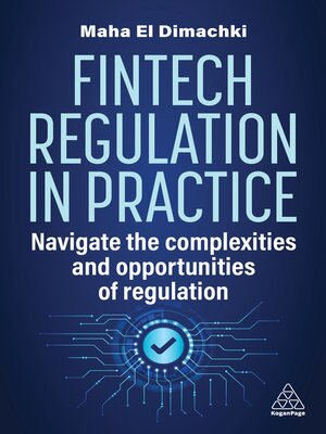 cover image of Fintech Regulation In Practice